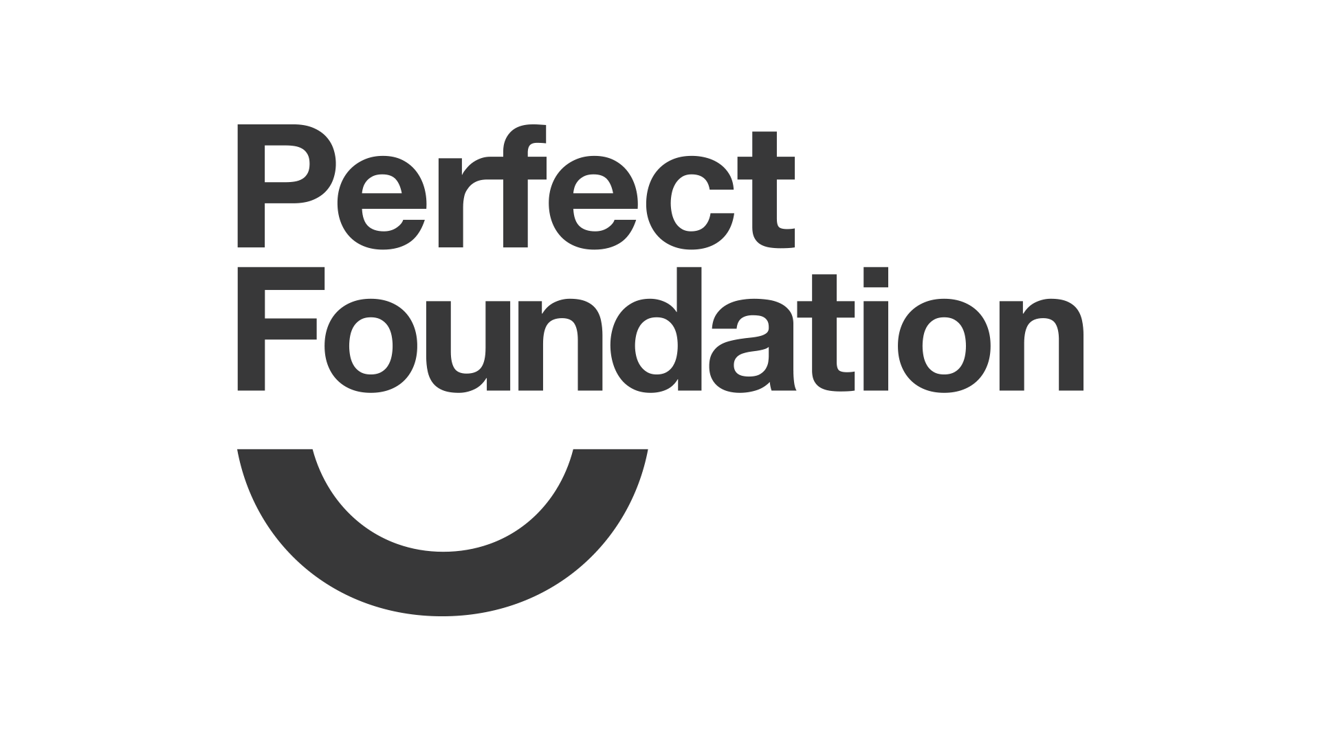 A Perfect Foundation